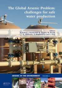 The Global Arsenic Problem : Challenges for Safe Water Production (Arsenic in the environment)