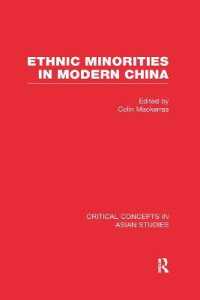 Ethnic Minorities in Modern China : Critical Concepts in Asian Studies