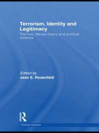 テロ、アイデンティティと正当性：学際的視座<br>Terrorism, Identity and Legitimacy : The Four Waves theory and political violence (Political Violence)