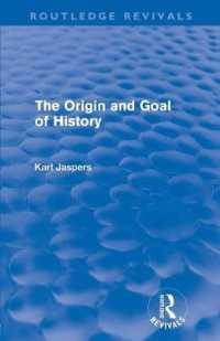 The Origin and Goal of History(Routledge Revivals) (Routledge Revivals")