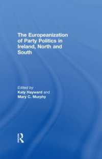 アイルランドにおける政党政治の欧州化<br>The Europeanization of Party Politics in Ireland, North and South