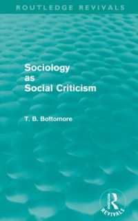 Sociology as Social Criticism (Routledge Revivals) (Routledge Revivals)