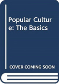 大衆文化の基本<br>Popular Culture : The Basics （1ST）