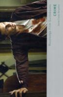 犯罪映画ガイド<br>Crime (Routledge Film Guidebooks)