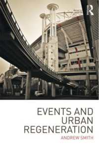 イベントと都市再開発<br>Events and Urban Regeneration : The Strategic Use of Events to Revitalise Cities