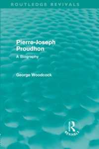 プルードン伝（復刊）<br>Pierre-Joseph Proudhon (Routledge Revivals) : A Biography (Routledge Revivals)