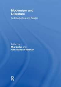 モダニズム文学：入門・読本<br>Modernism and Literature : An Introduction and Reader