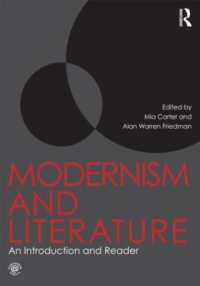 モダニズム文学：入門・読本<br>Modernism and Literature : An Introduction and Reader