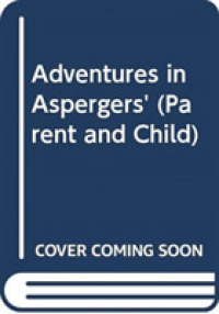 Adventures in Aspergers (Parent and Child)