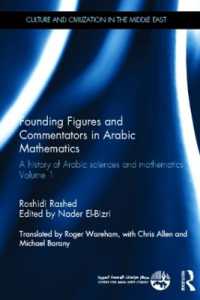 Founding Figures and Commentators in Arabic Mathematics : A History of Arabic Sciences and Mathematics Volume 1 (Culture and Civilization in the Middle East)
