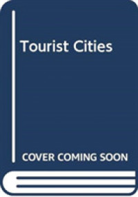 ツーリズムと都市<br>Tourist Cities