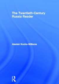 ２０世紀ロシア史読本<br>The Twentieth Century Russia Reader (Routledge Readers in History)