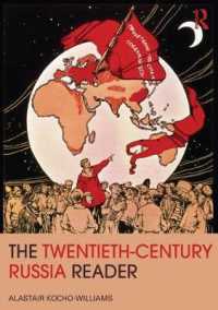 ２０世紀ロシア史読本<br>The Twentieth Century Russia Reader (Routledge Readers in History)