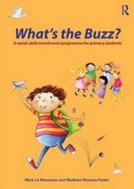 What's the Buzz? : A Social Skills Enrichment Programme for Primary Students