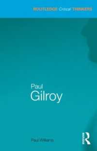 Ｐ．ギルロイ入門<br>Paul Gilroy (Routledge Critical Thinkers)