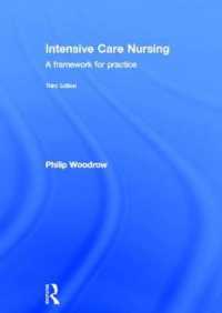 Intensive Care Nursing : A Framework for Practice （3RD）