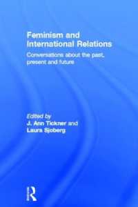 フェミニズム国際関係論<br>Feminism and International Relations : Conversations about the Past, Present and Future