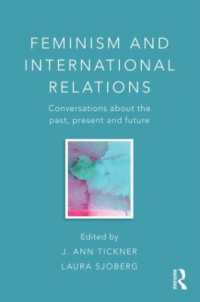 フェミニズム国際関係論<br>Feminism and International Relations : Conversations about the Past, Present and Future