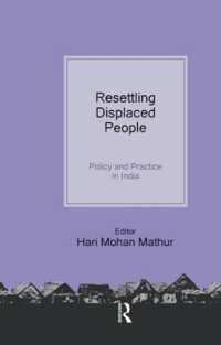インドにおける難民の再定住：政策と実践<br>Resettling Displaced People : Policy and Practice in India