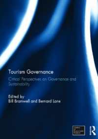 Tourism Governance : Critical Perspectives on Governance and Sustainability