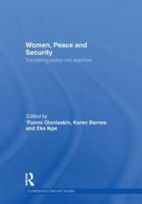 ジェンダーと平和構築：女性の権利と国連安保理決議1325<br>Women, Peace and Security : Translating Policy into Practice (Contemporary Security Studies)