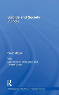 インドにみる自殺と社会<br>Suicide and Society in India (Routledge/asian Studies Association of Australia Asaa South Asian Series)