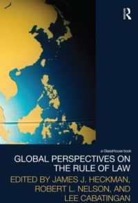 法の支配：国際的考察<br>Global Perspectives on the Rule of Law (Law, Development and Globalization)