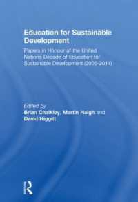 持続可能な開発のための教育：記念論文集<br>Education for Sustainable Development : Papers in Honour of the United Nations Decade of Education for Sustainable Development (2005-2014)