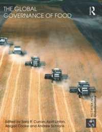 The Global Governance of Food (Rethinking Globalizations)