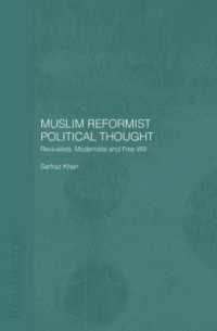 Muslim Reformist Political Thought : Revivalists, Modernists and Free Will (Central Asia Research Forum)