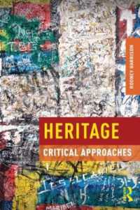 ヘリテージ：批判的視座<br>Heritage : Critical Approaches