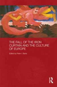 The Fall of the Iron Curtain and the Culture of Europe (Routledge Contemporary Russia and Eastern Europe Series)
