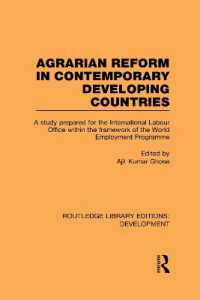 Agrarian Reform in Contemporary Developing Countries : A Study Prepared for the International Labour Office within the Framework of the World Employment Programme (Routledge Library Editions: Development)