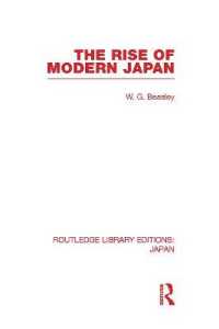 近代日本の興隆（復刊）<br>The Rise of Modern Japan (Routledge Library Editions: Japan)