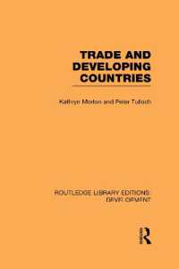 Trade and Developing Countries (Routledge Library Editions: Development)