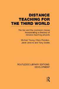 Distance Teaching for the Third World : The Lion and the Clockwork Mouse (Routledge Library Editions: Development)