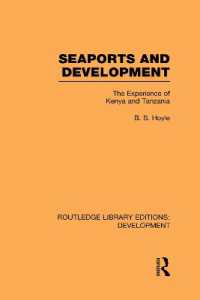 Seaports and Development : The Experience of Kenya and Tanzania (Routledge Library Editions: Development)