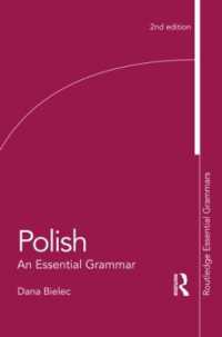 Polish: an Essential Grammar (Routledge Essential Grammars) （2ND）