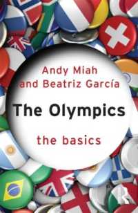 オリンピックの基本<br>The Olympics: The Basics (The Basics)