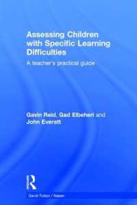 Assessing Children with Specific Learning Difficulties : A teacher's practical guide (nasen spotlight)