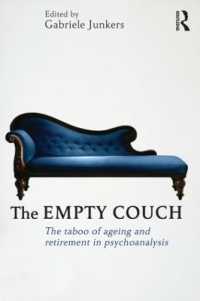 精神分析家の加齢と引退<br>The Empty Couch : The taboo of ageing and retirement in psychoanalysis