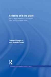 Citizens and the State : Attitudes in Western Europe and East and Southeast Asia (Routledge Innovations in Political Theory)