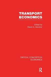 Transport Economics : Critical Concepts in Economics