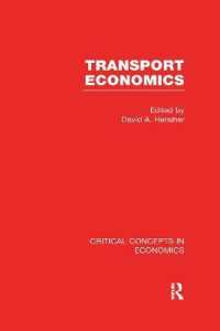 Transport Economics : Critical Concepts in Economics