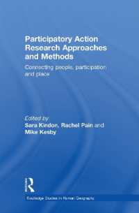 Participatory Action Research Approaches and Methods : Connecting People, Participation and Place (Routledge Studies in Human Geography)