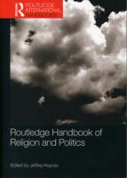 ラウトレッジ版　宗教と政治ハンドブック<br>Routledge Handbook of Religion and Politics