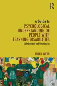 知的障害者の心理学的理解ガイド<br>A Guide to Psychological Understanding of People with Learning Disabilities : Eight Domains and Three Stories