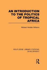 An Introduction to the Politics of Tropical Africa (Routledge Library Editions: Development)