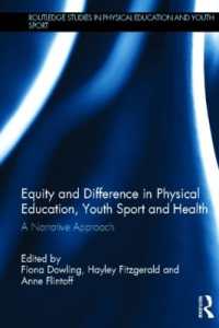 Equity and Difference in Physical Education, Youth Sport and Health : A Narrative Approach (Routledge Studies in Physical Education and Youth Sport)