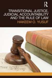 Transitional Justice, Judicial Accountability and the Rule of Law (Transitional Justice)